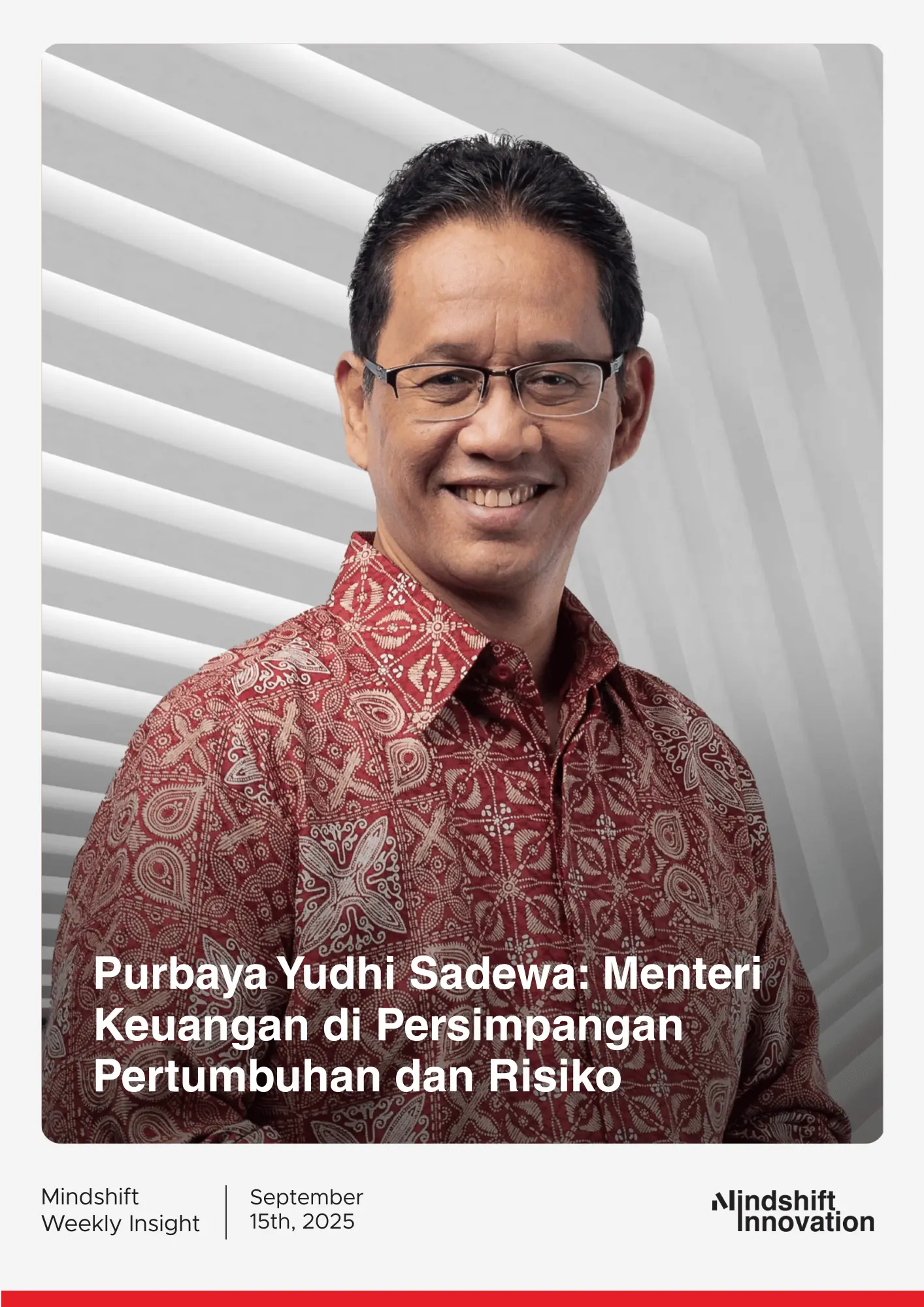 Purbaya Yudhi Sadewa Menteri Keuangan di Persimpangan Pertumbuhan dan Risiko